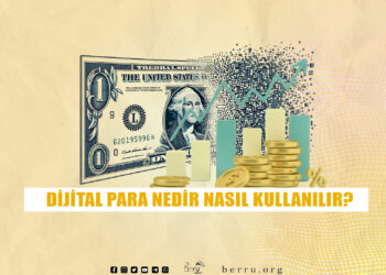 DİJİTAL PARA BİRİMLERİ NELERDİR VE NASIL KULLANILIR?