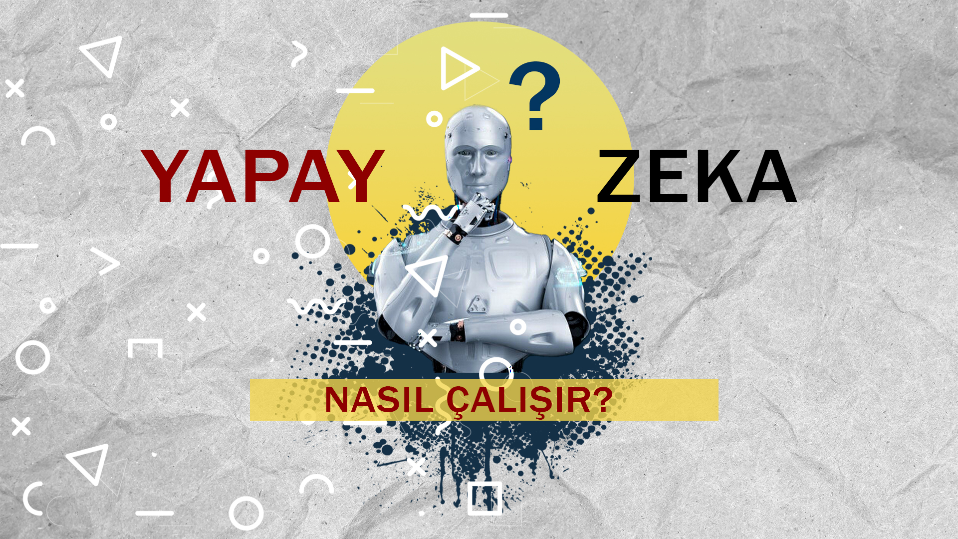 YAPAY ZEKA NASIL ÇALIŞIR? – Berû Ajans