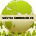 Sosyal Sorumluluk