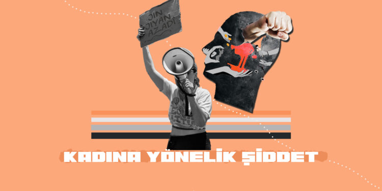 Kadına Yönelik Şiddet