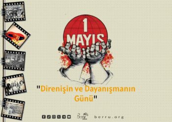 “Sömürüye Karşı Direniş ve Dayanışma Günü”